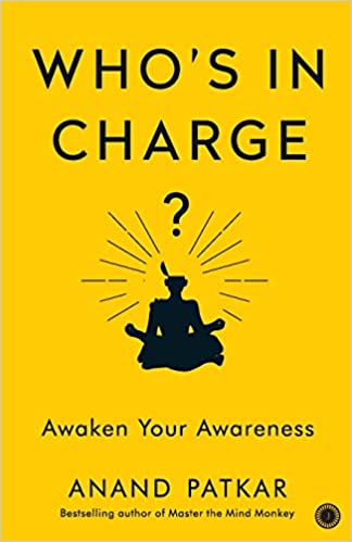 Who's in charge? by Anand Patkar