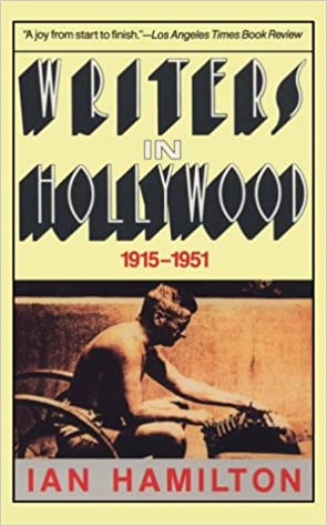 Writers in Hollywood, 1915-51 (RARE BOOKS)
