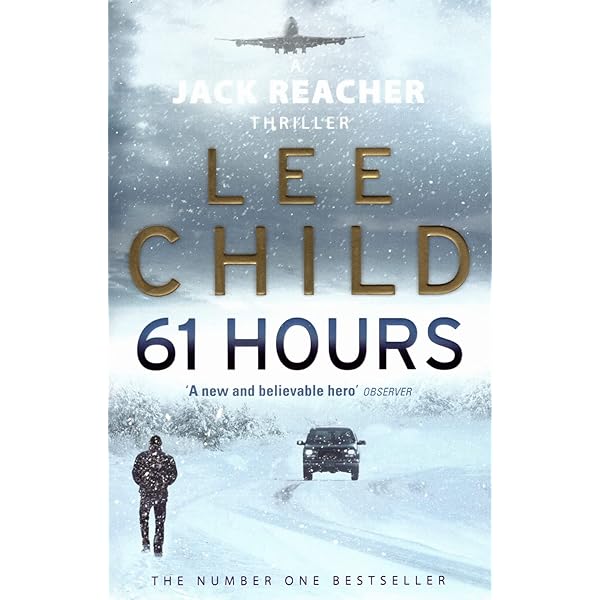 61 hours by Lee Child