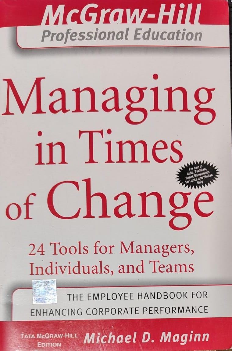 Managing In Times Of Change by Michael D. Maginn