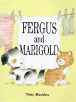 Fergus and Marigold