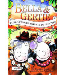 Ladybird Picture Stories: Bella and Gertie: World-famous Private Detectives (Picture Stories)