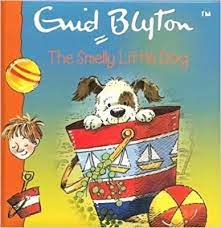 The Smelly Little Dog (HARDCOVER)
