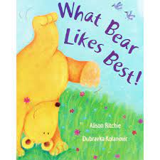 What Bear Likes Best! (HARDCOVER)