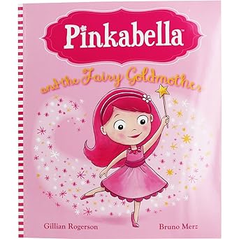 Pinkabella and the Fairy Goldmother