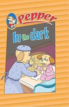 Pepper in the Dark (hardcover)