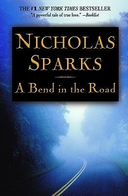 A Bend In The Road