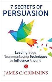 7 Secrets of Persuasion
