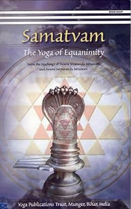 Samatvam: the yoga of equanimity