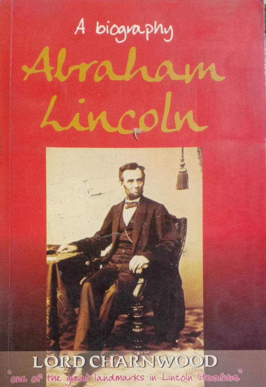 A Biography Abraham Lincon