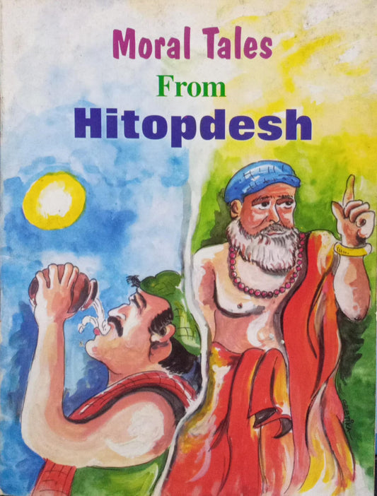Moral Tales From Hitopadesha