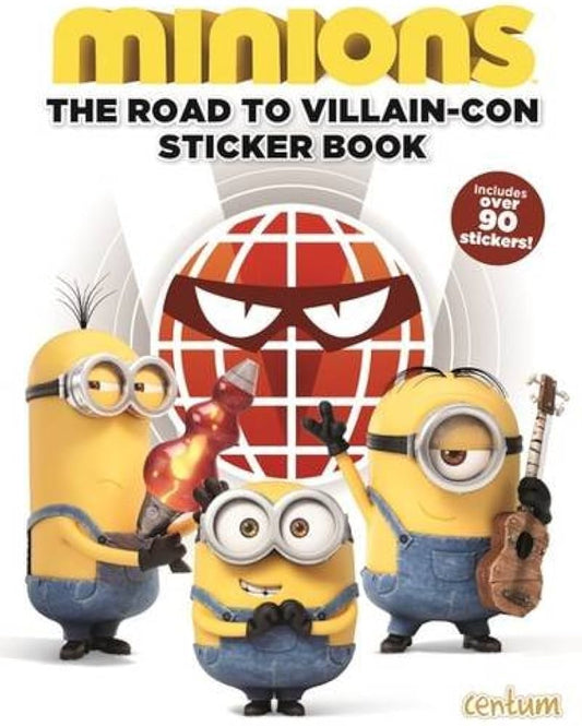 Minions-the road to villain-con [sticker book]