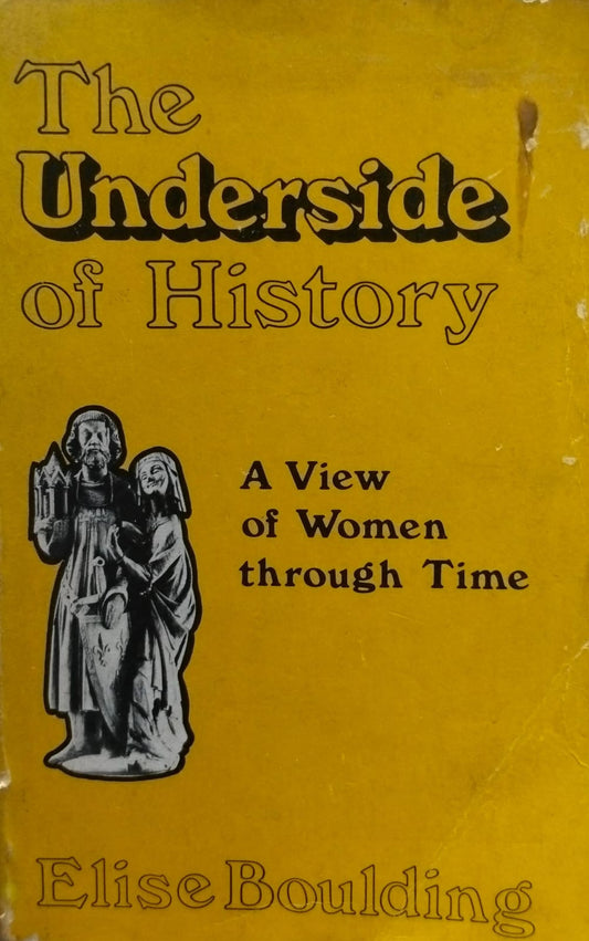 The underside of history [rare books]