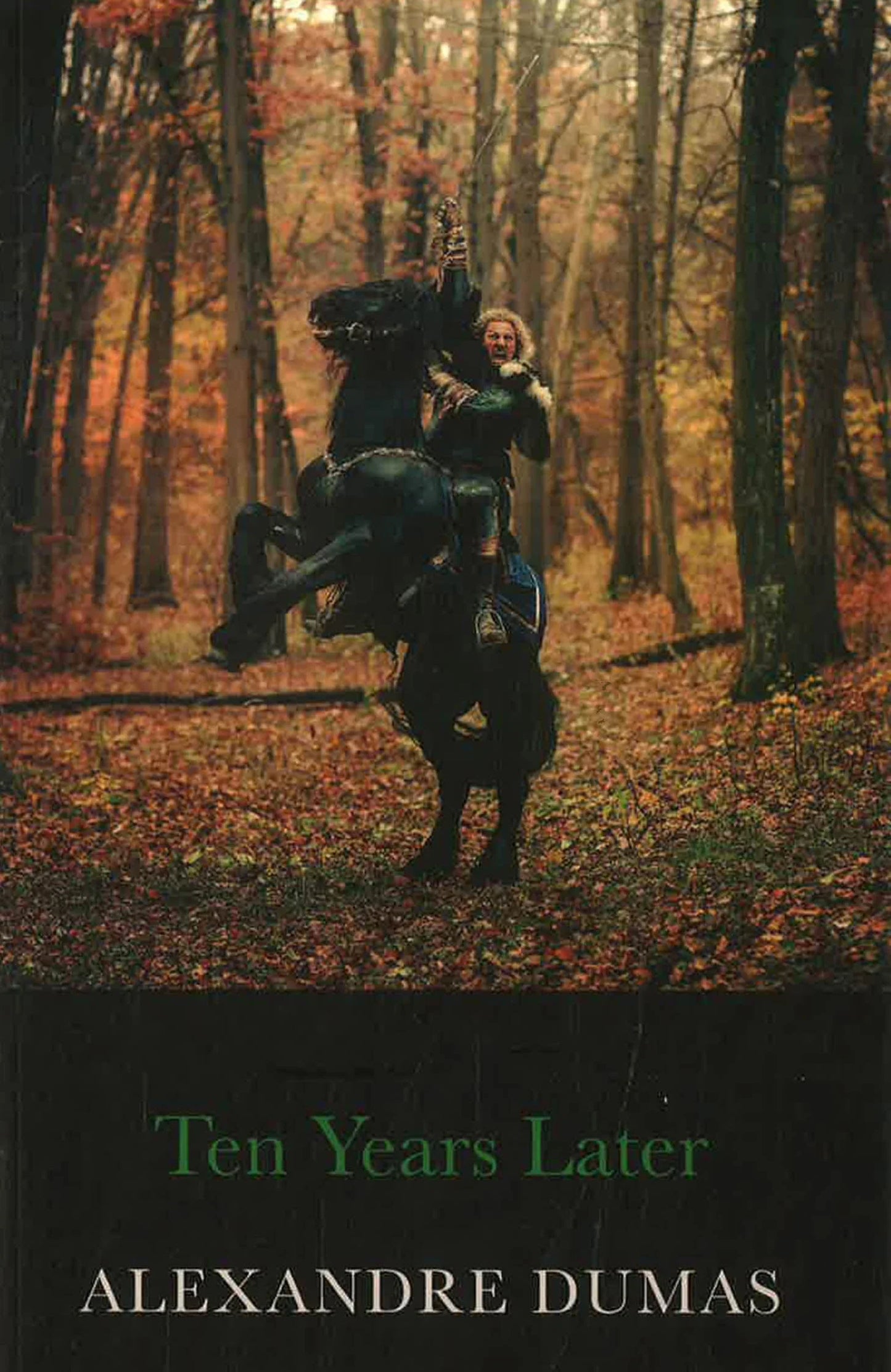 Ten Years Later by Alexandre Dumas [Premium Books]