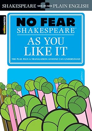 As You Like It (No Fear Shakespeare)