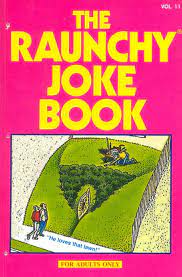The Raunchy Joke Book - Vol. 11 [Rare books]