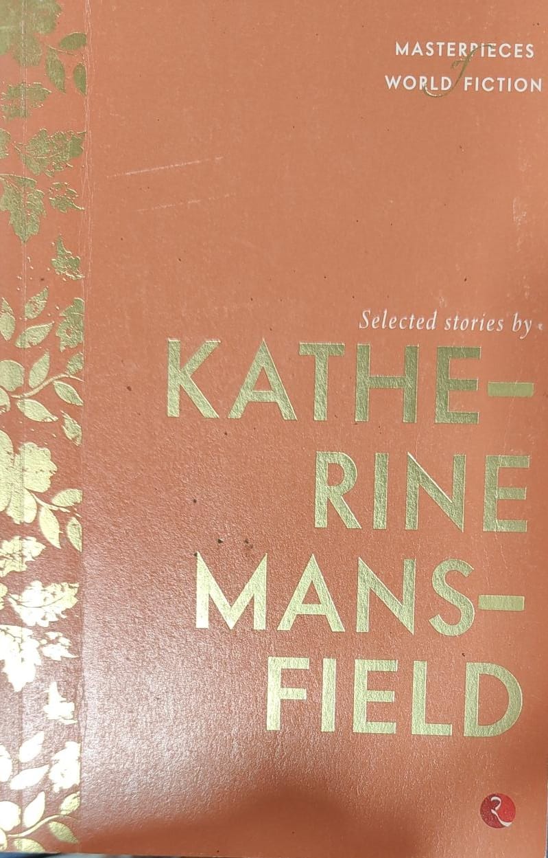 Selected Stories by Katherine Mansfield by Terry O Brien