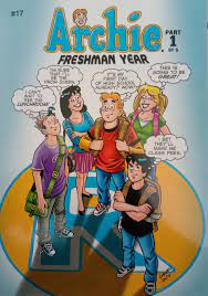 Archie Freshman Year #17 : Part 1 of 5 [Graphic novel]