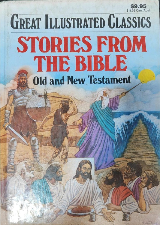 Stories From the Bible: Old and New Testament Hardcover  [hardcover]