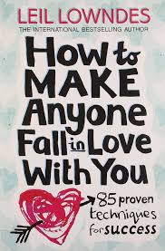 How To Make Anyone Like You by Leil Lowndes