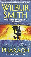 Pharaoh by Wilbur Smith
