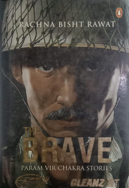 The Brave by Rachna Bisht Rawat [Hardcover]