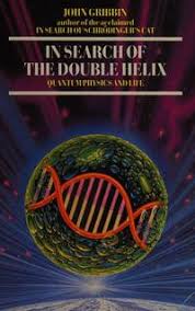 In Search of the Double Helix