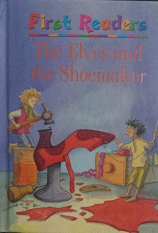 The elves and the shoemaker [hardcover]
