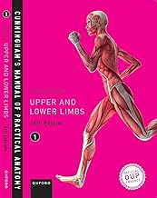 Cunninghams Manual Of Practical Anatomy Volume 1 16 th Edition