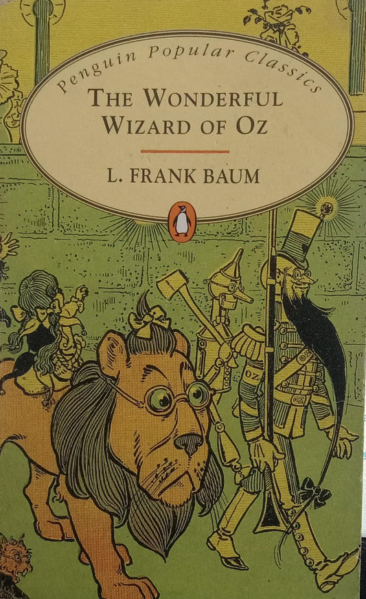 The Wonderful Wizard of Oz by L. Frank Baum