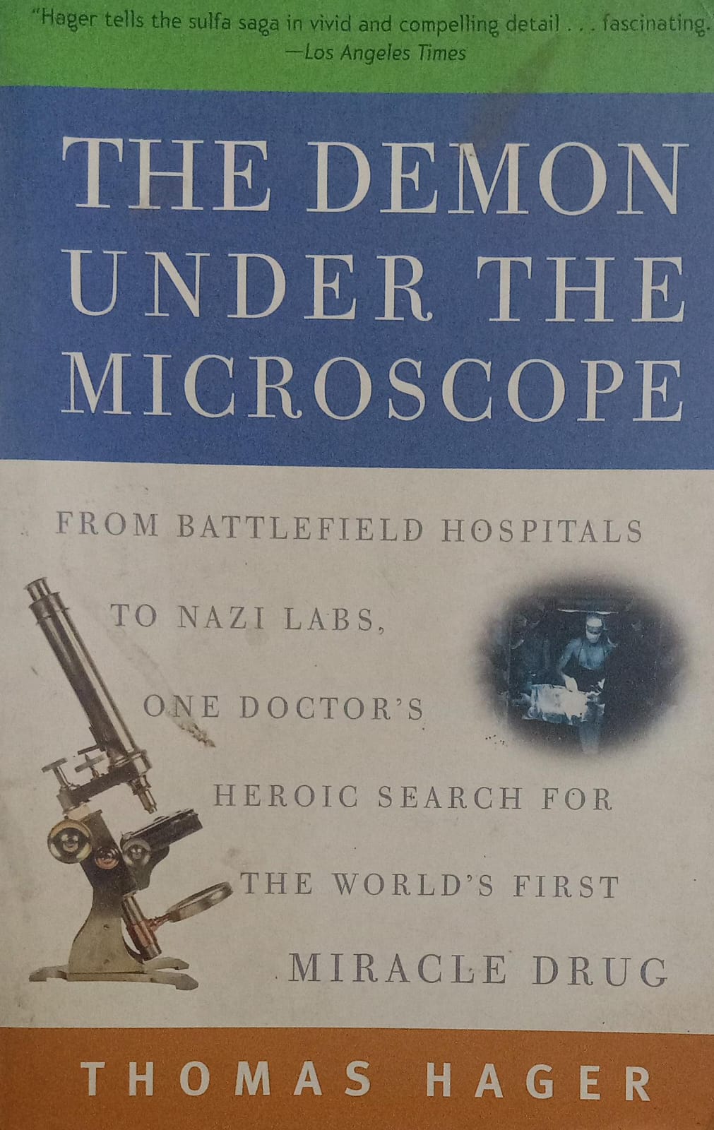 The Demon Under the Microscope by Thomas Hager [rare books]