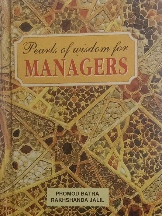 Pearls of wisdom for managers [Hardcover] [rare books]