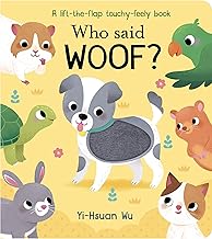 Who Said Woof [hard cover] [board books] [touch and feel]
