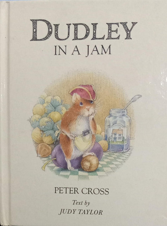 Dudley in a Jam [hard cover]