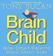 Brain Child: How Smart Parents Make Smart Kids [rare books]