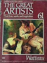The Great Artist - 61 Watteau by Marshall Cavendish Weekly Collection [rare books]