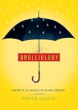 Brolliology [Hardcover] by Rankine Marion