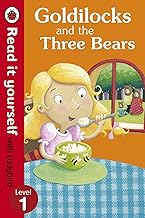 Read It Yourself Goldilocks and the Three Bears: Level 1