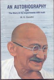 An Autobiography Or The Story Of My Experiments with Truth Abridged [Hardcover]