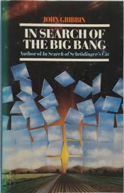 In Search of the Big Bang