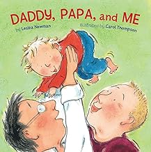 Daddy, Papa, and Me [board book] [hard cover]