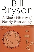 A short history Of nearly everything [hardcover]