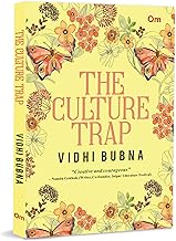 The Culture Trap by Vidhi Bubna