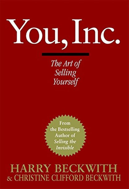 You, inc.the art of selling yourself [Hardcover] [rare books] by Harry Beckwith