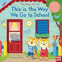 this is the way we go to school [hard cover] [board book] [play book]