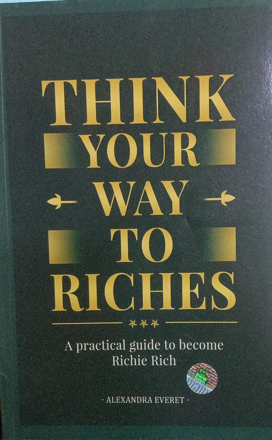 Think your way to riches