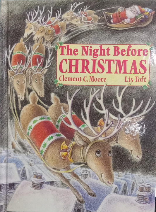 The Night Before Christmas [hard cover]