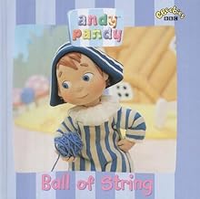 Andy Pandy- Ball of String [HARD COVER]