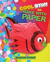 Cool Stuff to Make With Paper [hard cover]