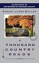 A Thousand Country Roads [RARE BOOKS]